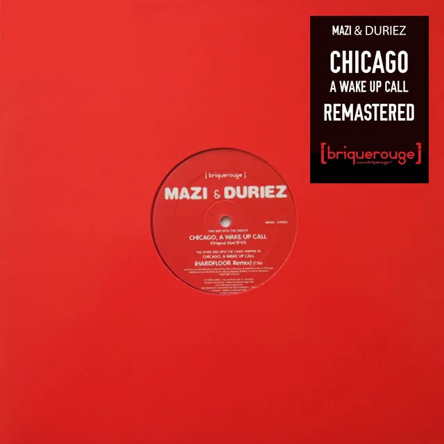 Chicago, A Wake Up Call - Hardfloor Remix