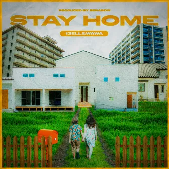 Stay Home by DCA