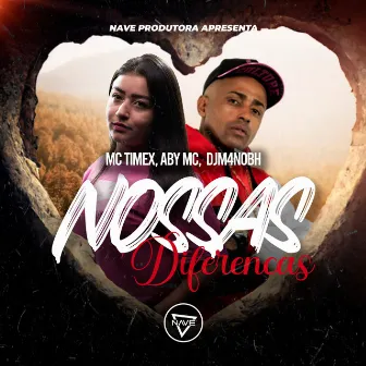 Nossas Diferenças by Aby Mc