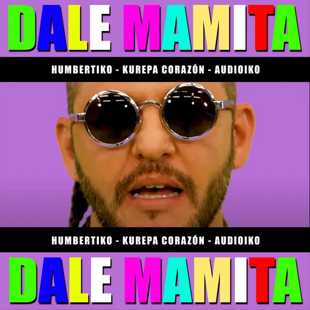 Dale Mamita