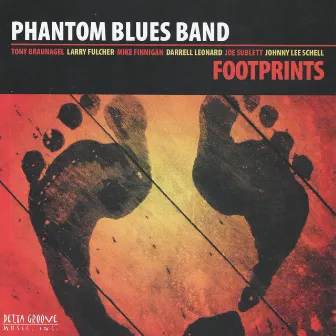 Footprints by Phantom Blues Band