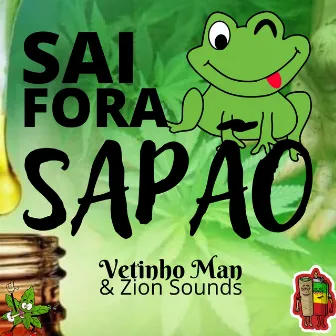 Sai Fora Sapão by Coletivo Zion Sounds