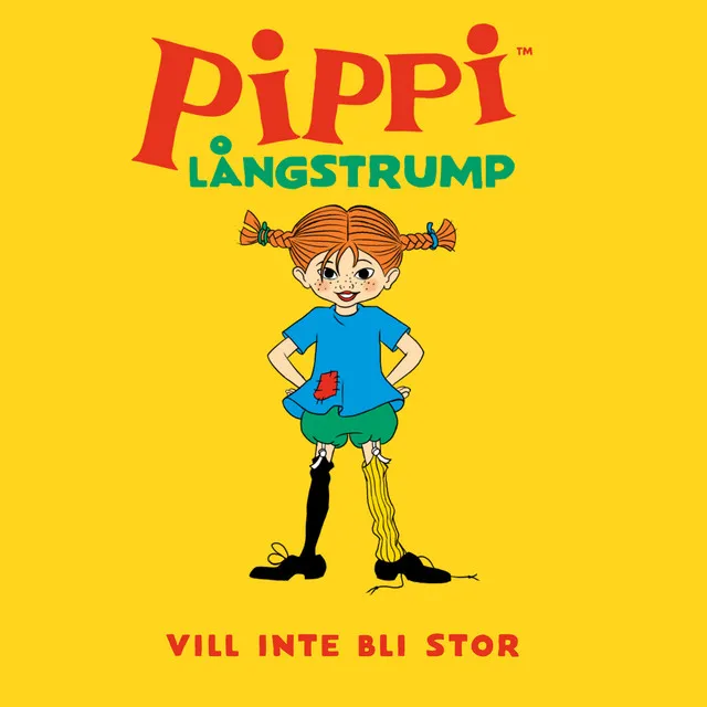 Pippi Långstrump vill inte bli stor