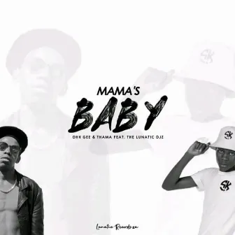 Mama's Baby by Thama