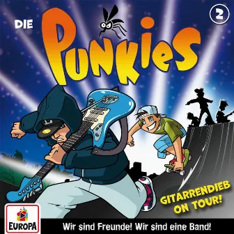 Folge 2: Gitarrendieb on tour! by Die Punkies