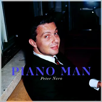 Piano Man by Peter Nero