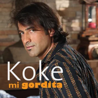 Mi Gordita by Koke