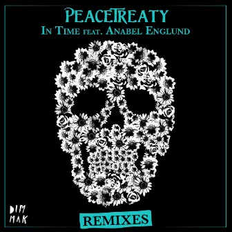 In Time (feat. Anabel Englund) [Remixes] by PeaceTreaty