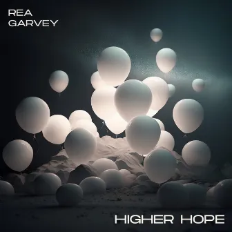 Higher Hope by Rea Garvey