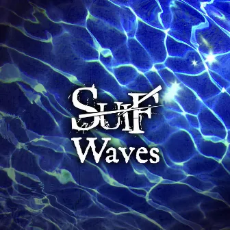 Waves by Suif