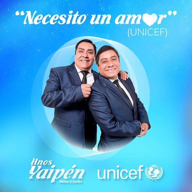 Necesito un Amor - UNICEF