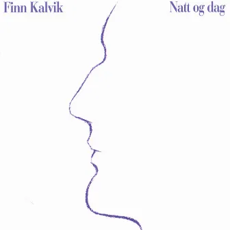 Natt og dag by Finn Kalvik