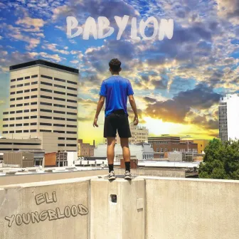 Babylon by Eli Youngblood