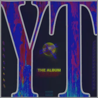 THE ALBUM by YT