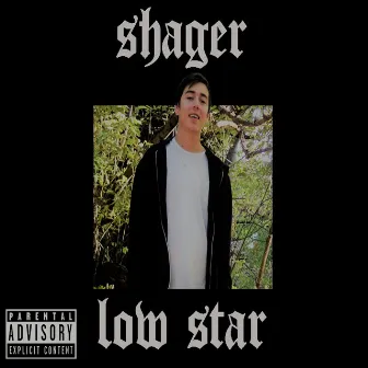 Low Star by Shager