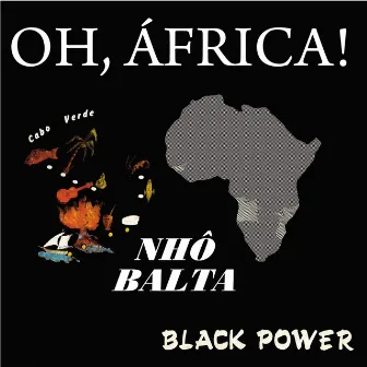 Oh, África by Black Power