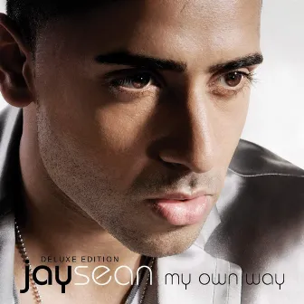 My Own Way (Deluxe Edition) by Jay Sean