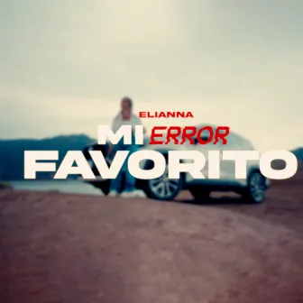 Mi Error Favorito by Elianna