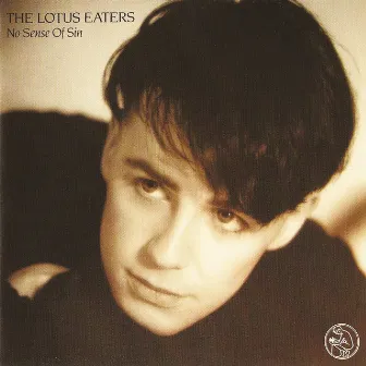 No Sense of Sin (Expanded Edition) by The Lotus Eaters