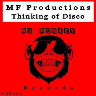 Thinking of Disco by MF Productions