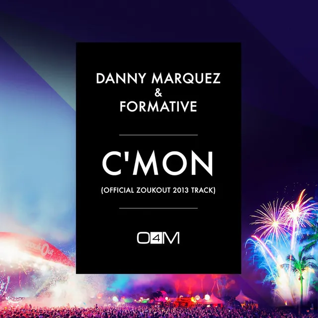 C'mon - Official Zoukout 2013 Track