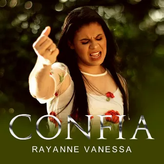 Confia by Rayanne Vanessa