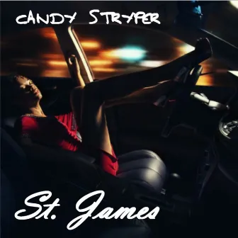 Candy Stryper by St. James