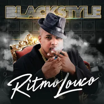 Ritmo Louco by Black Style