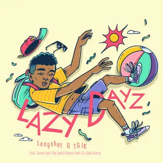 Lazy Dayz by Longshot