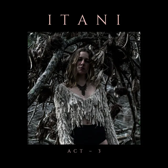 Itani - Act III