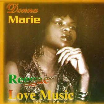 Reggae Love Music by Donna Marie