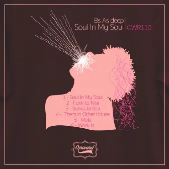 Soul in My Soul by Bs as Deep