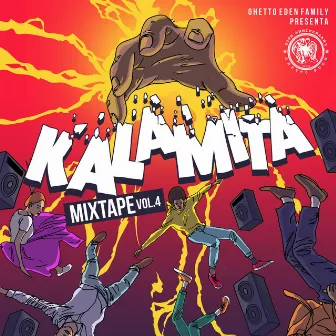 Kalamita mixtape vol 4 by Flavio Ghetto Eden