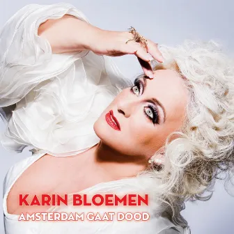 Amsterdam Gaat Dood by Karin Bloemen