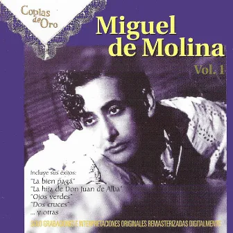 Miguel de Molina, Vol. 1 (Remastered) by Miguel De Molina