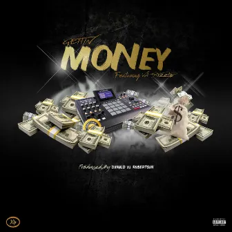 Gettin' Money (feat. VA Streetz) - Single by Donald XL Robertson