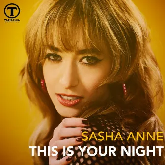 This Is Your Night by Sasha Anne