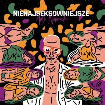 Nienajseksowniejsze by Adi Nowak