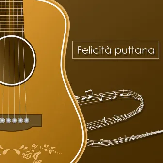 Felicità puttana by Pop Italia