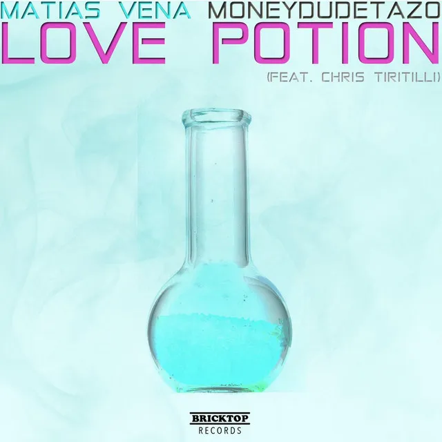 Love Potion (feat. Chris Tiritilli)