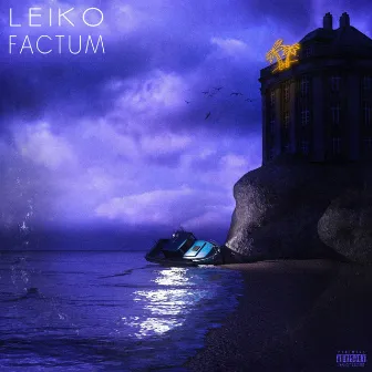 Factum by Leiko