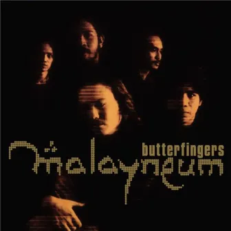 Malayneum by Butterfingers