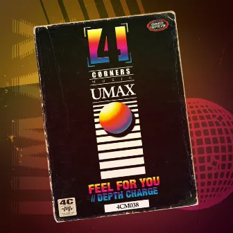 Feel For You / Depth Charge (original) by Umax