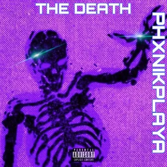 THE DEATH by PHXNIKPLAYA