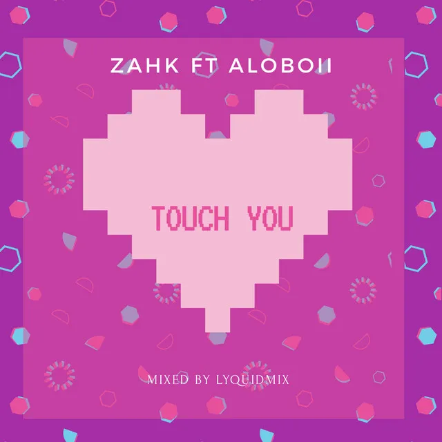 Touch You