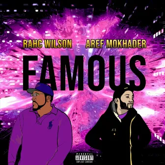 Famous by Rahc Wilson