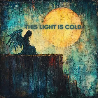 This Light is Cold by Leigh Abbott