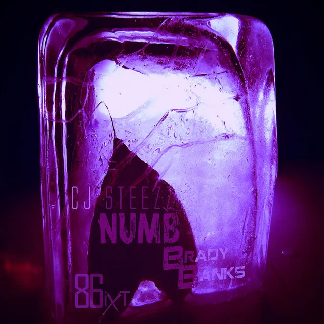 Numb (feat. Cj Steezz & Brady Banks)