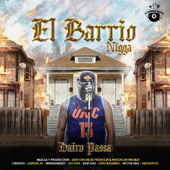 El Barrio Nigga by Dairo Passa