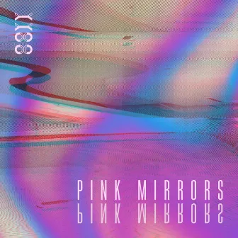 Pink Mirrors by Ooyy